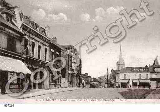 Ville de CHAUNY, carte postale ancienne