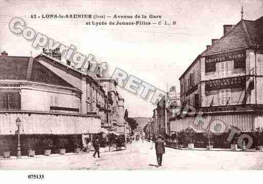 Ville de LONSLESAUNIER, carte postale ancienne