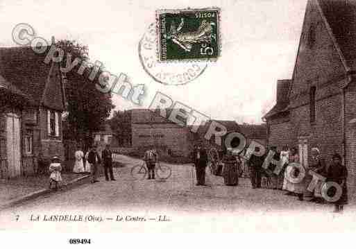 Ville de LALANDELLE, carte postale ancienne