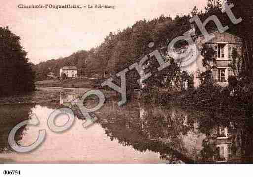 Ville de CHARMOISL'ORGUEILLEUX, carte postale ancienne