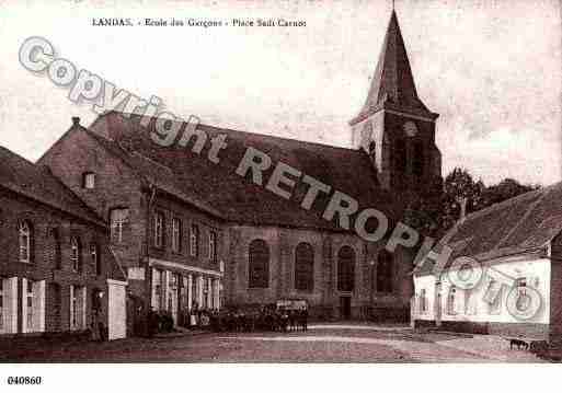 Ville de LANDAS, carte postale ancienne