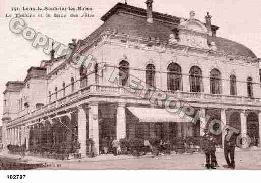 Ville de LONSLESAUNIER, carte postale ancienne