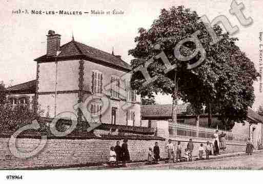 Ville de NOESLESMALLETS(LES), carte postale ancienne