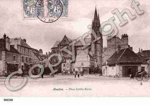 Ville de MOULINS, carte postale ancienne