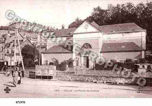 Ville de TULLE, carte postale ancienne