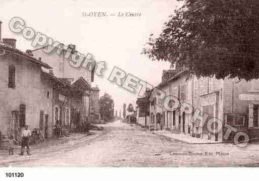 Ville de SAINTOYEN, carte postale ancienne