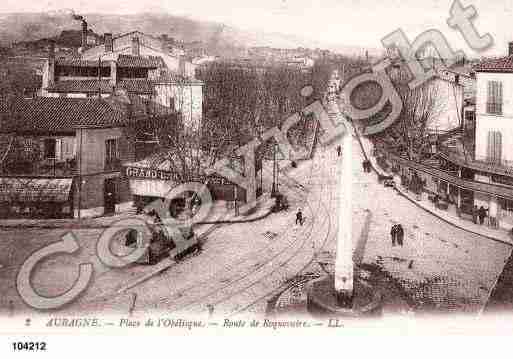 Ville de AUBAGNE, carte postale ancienne