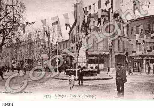 Ville de AUBAGNE, carte postale ancienne