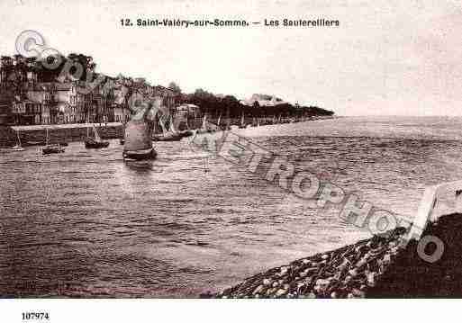 Ville de SAINTVALERYSURSOMME, carte postale ancienne