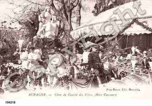 Ville de AUBAGNE, carte postale ancienne