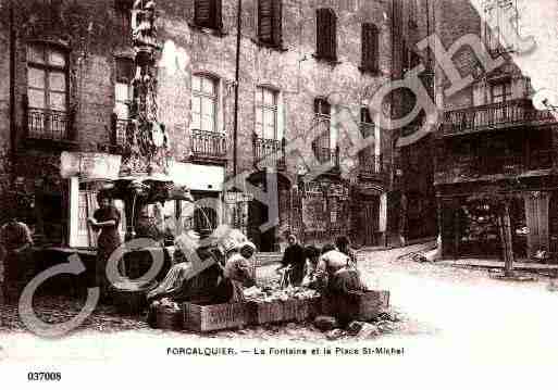 Ville de FORCALQUIER, carte postale ancienne