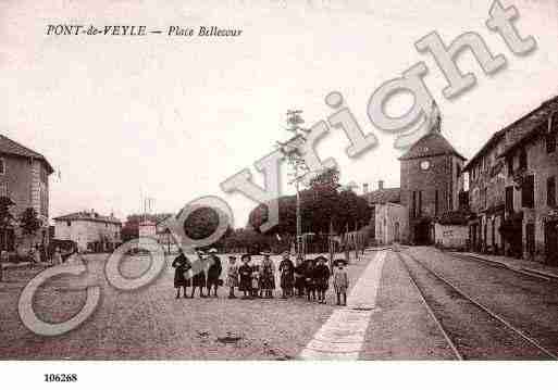 Ville de PONTDEVEYLE, carte postale ancienne