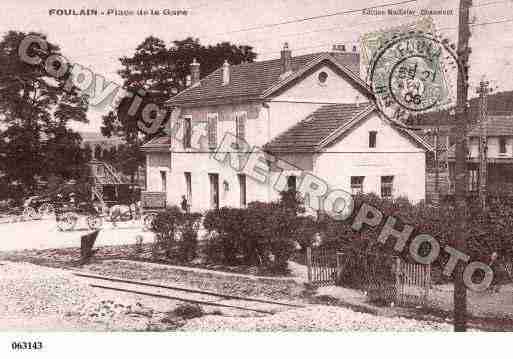 Ville de FOULAIN, carte postale ancienne