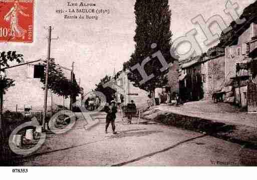 Ville de SAULCE(LA), carte postale ancienne