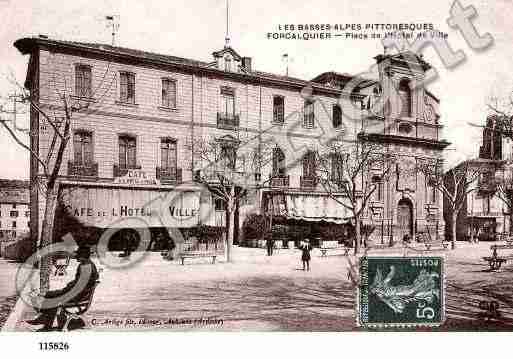 Ville de FORCALQUIER, carte postale ancienne