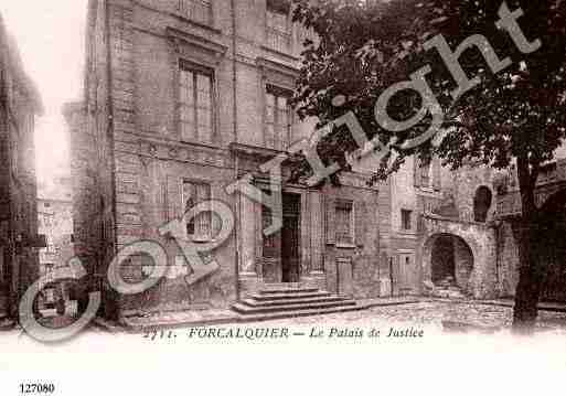 Ville de FORCALQUIER, carte postale ancienne