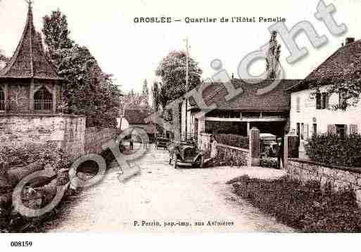 Ville de GROSLEE, carte postale ancienne