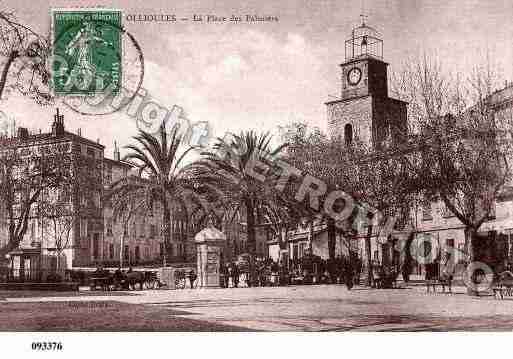 Ville de OLLIOULES, carte postale ancienne