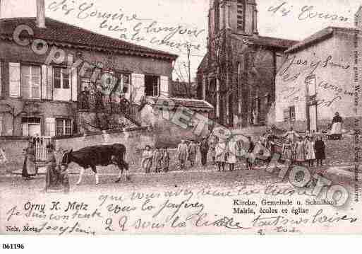 Ville de ORNY, carte postale ancienne