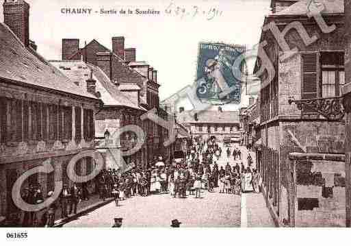 Ville de CHAUNY, carte postale ancienne