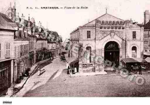 Ville de SANCERRE, carte postale ancienne