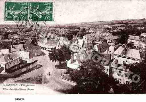 Ville de SAINTFARGEAU, carte postale ancienne