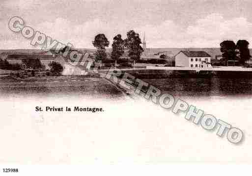 Ville de SAINTPRIVATLAMONTAGNE, carte postale ancienne