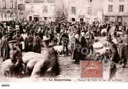 Ville de SOUTERRAINE(LA), carte postale ancienne