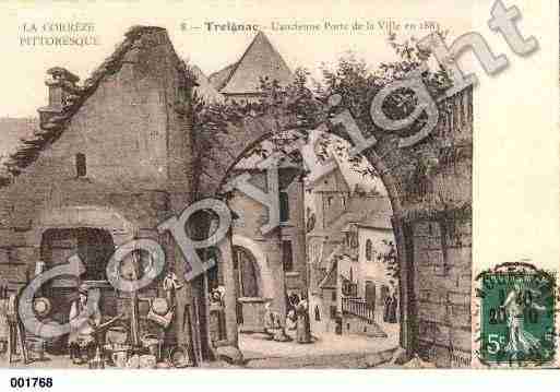 Ville de TREIGNAC, carte postale ancienne