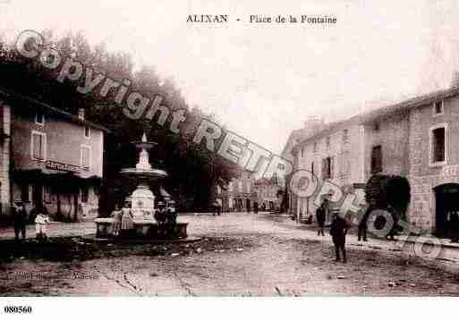 Ville de ALIXAN, carte postale ancienne