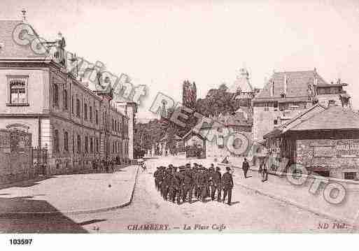 Ville de CHAMBERY, carte postale ancienne