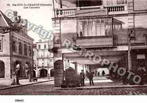 Ville de SAINTEFOYLAGRANDE, carte postale ancienne