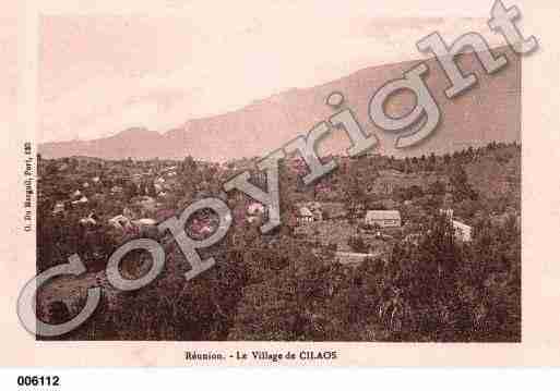 Ville de CILAOS Carte postale ancienne