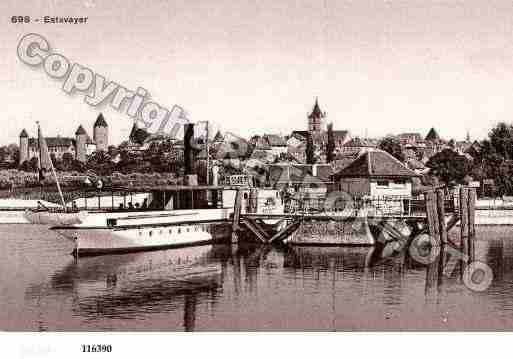 Ville de ESTAVAYER Carte postale ancienne