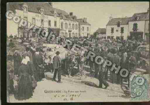 Ville de GUERANDE Carte postale ancienne