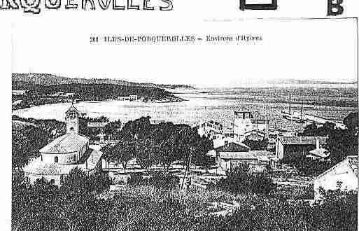 Ville de ILEDEPORQUEROLLES Carte postale ancienne