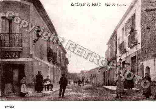 Ville de SAINTGELYDUFESC Carte postale ancienne