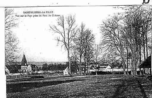 Ville de SAINTILLIERSLAVILLE Carte postale ancienne