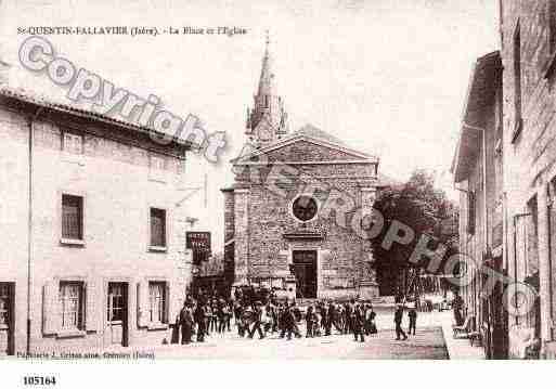 Ville de SAINTQUENTINFALLAVIER Carte postale ancienne