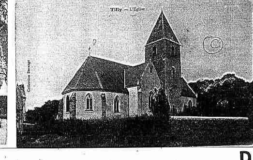 Ville de TILLY Carte postale ancienne