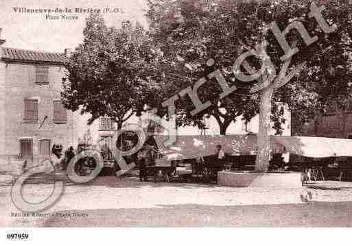 Ville de VILLENEUVELARIVIERE Carte postale ancienne