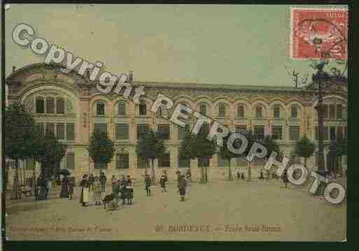 Ville de BORDEAUX Carte postale ancienne