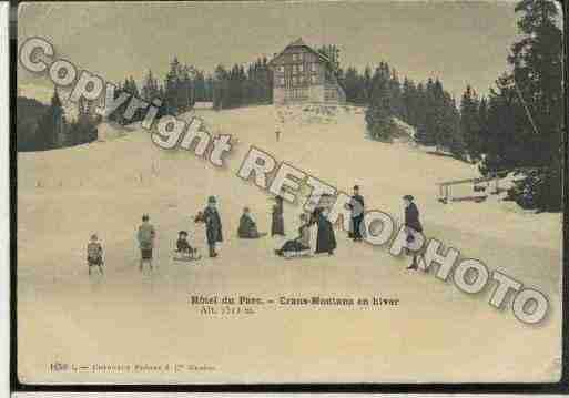 Ville de CRANSMONTANA Carte postale ancienne