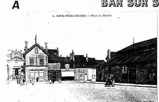 Ville de BARSURSEINE Carte postale ancienne