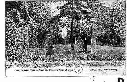 Ville de CHATEAUTHIERRY Carte postale ancienne