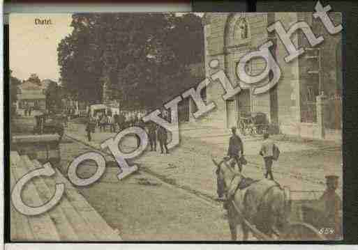 Ville de CHATEL Carte postale ancienne