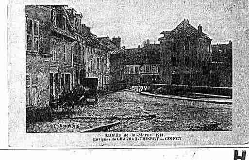 Ville de COINCY Carte postale ancienne