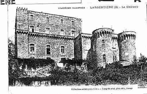 Ville de LARGENTIERE Carte postale ancienne