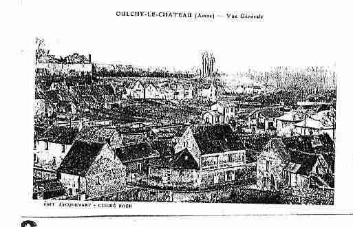 Ville de OULCHYLECHATEAU Carte postale ancienne