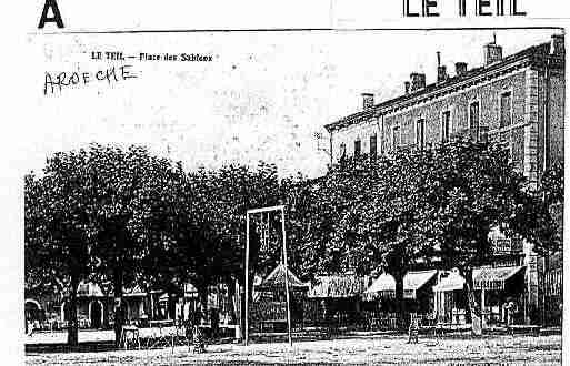 Ville de TEIL(LE) Carte postale ancienne